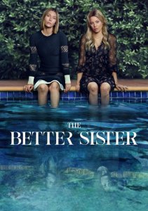 Лучшая сестра, Сезон 1